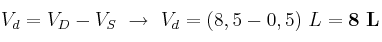 V_d = V_D - V_S\ \to\ V_d = (8,5 - 0,5)\ L = \bf 8\ L
