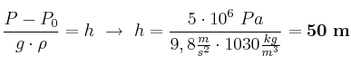 \frac{P - P_0}{g\cdot \rho} = h\ \to\ h = \frac{5\cdot 10^6\ Pa}{9,8\frac{m}{s^2}\cdot 1030\frac{kg}{m^3}} = \bf 50\ m