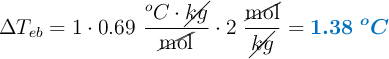 \Delta T_{eb} = 1\cdot 0.69\ \frac{^oC\cdot \cancel{kg}}{\cancel{\text{mol}}}\cdot 2\ \frac{\cancel{\text{mol}}}{\cancel{kg}} = \color[RGB]{0,112,192}{\bm{1.38\ ^oC}}