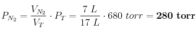 P_{N_2} = \frac{V_{N_2}}{V_T}\cdot P_T = \frac{7\ L}{17\ L}\cdot 680\ torr = \bf 280\ torr