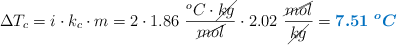 \Delta T_c = i\cdot k_c\cdot m = 2\cdot 1.86\ \frac{^oC\cdot \cancel{kg}}{\cancel{mol}}\cdot 2.02\ \frac{\cancel{mol}}{\cancel{kg}} = \color[RGB]{0,112,192}{\bm{7.51\ ^oC}}}