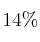 14\%