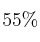 55\%