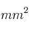mm^2