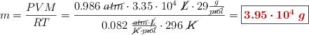 m = \frac{PVM}{RT} = \frac{0.986\ \cancel{atm}\cdot 3.35\cdot 10^4\ \cancel{L}\cdot 29\frac{g}{\cancel{mol}}}{ 0.082\ \frac{\cancel{atm}\cdot \cancel{L}}{\cancel{K}\cdot \cancel{mol}}\cdot 296\ \cancel{K}} = \fbox{\color[RGB]{192,0,0}{\bm{3.95\cdot 10^4\ g}}}