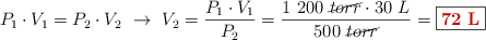 P_1\cdot V_1 = P_2\cdot V_2\ \to\ V_2 = \frac{P_1\cdot V_1}{P_2} = \frac{1\ 200\ \cancel{torr}\cdot 30\ L}{500\ \cancel{torr}} = \fbox{\color[RGB]{192,0,0}{\bf 72\ L}}
