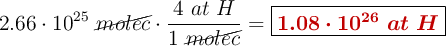 2.66\cdot 10^{25}\ \cancel{molec}\cdot \frac{4\ at\ H}{1\ \cancel{molec}} = \fbox{\color[RGB]{192,0,0}{\bm{1.08\cdot 10^{26}\ at\ H}}}