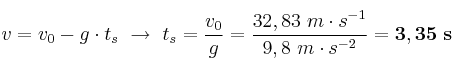 v = v_0 - g\cdot t_s\ \to\ t_s = \frac{v_0}{g} = \frac{32,83\ m\cdot s^{-1}}{9,8\ m\cdot s^{-2}} = \bf 3,35\ s