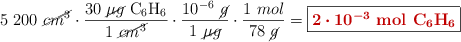 5\ 200\ \cancel{cm^3}\cdot \frac{30\ \cancel{\mu g}\ \ce{C6H6}}{1\ \cancel{cm^3}}\cdot \frac{10^{-6}\ \cancel{g}}{1\ \cancel{\mu g}}\cdot \frac{1\ mol}{78\ \cancel{g}} = \fbox{\color[RGB]{192,0,0}{\bm{2\cdot 10^{-3}}\ \textbf{\ce{mol\ C6H6}}}}