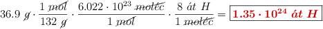 36.9\ \cancel{g}\cdot \frac{1\ \cancel{mol}}{132\ \cancel{g}}\cdot \frac{6.022\cdot 10^{23}\ \cancel{mol\acute{e}c}}{1\ \cancel{mol}}\cdot \frac{8\ \acute{a}t\ H}{1\ \cancel{mol\acute{e}c}} = \fbox{\color[RGB]{192,0,0}{\bm{1.35\cdot 10^{24}\ \acute{a}t\ H}}}