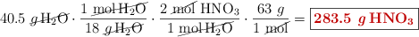 40.5\ \cancel{\ce{g H2O}}\cdot \frac{1\ \cancel{\ce{mol H2O}}}{18\ \cancel{\ce{g H2O}}}\cdot \frac{2\ \cancel{\ce{mol}}\ \ce{HNO3}}{1\ \cancel{\ce{mol H2O}}}\cdot \frac{63\ g}{1\ \cancel{\ce{mol}}} = \fbox{\color[RGB]{192,0,0}{\textbf{283.5\ \ce{g HNO3}}}}