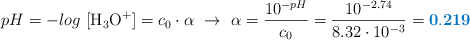 pH = -log\ \ce{[H3O+}] = c_0\cdot \alpha\ \to\ \alpha = \frac{10^{-pH}}{c_0} = \frac{10^{-2.74}}{8.32\cdot 10^{-3}} = \color[RGB]{0,112,192}{\bf 0.219}