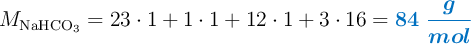 M_{\ce{NaHCO3}} = 23\cdot 1 + 1\cdot 1 + 12\cdot 1 + 3\cdot 16 = \color[RGB]{0,112,192}{\bm{84\ \frac{g}{mol}}}