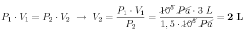 P_1\cdot V_1 = P_2\cdot V_2\ \to\ V_2 = \frac{P_1\cdot V_1}{P_2} = \frac{\cancel{10^5}\ \cancel{Pa}\cdot 3\ L}{1,5\cdot \cancel{10^5}\ \cancel{Pa}} = \bf 2\ L