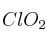 ClO_2