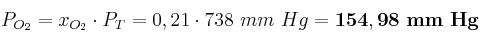 P_{O_2} = x_{O_2}\cdot P_T = 0,21\cdot 738\ mm\ Hg = \bf 154,98\ mm\ Hg