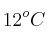 12^oC