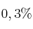0,3\%