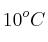 10^oC