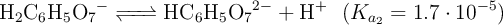 \ce{H2C6H5O7- <=> HC6H5O7^{2-} + H+}\ \ (K_{a_2} = 1.7\cdot 10^{-5})