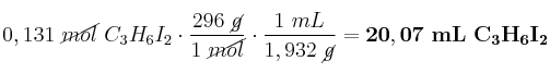 0,131\ \cancel{mol}\ C_3H_6I_2\cdot \frac{296\ \cancel{g}}{1\ \cancel{mol}}\cdot \frac{1\ mL}{1,932\ \cancel{g}} = \bf 20,07\ mL\ C_3H_6I_2