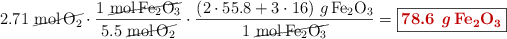 2.71\ \cancel{\ce{mol O2}}\cdot \frac{1\ \cancel{\ce{mol Fe2O3}}}{5.5\ \cancel{\ce{mol O2}}}\cdot \frac{(2\cdot 55.8 + 3\cdot 16)\ \ce{g Fe2O3}}{1\ \cancel{\ce{mol Fe2O3}}} = \fbox{\color[RGB]{192,0,0}{\bf 78.6\ \textbf{\ce{g Fe2O3}}}}