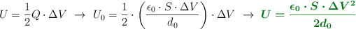 U = \frac{1}{2}Q\cdot \Delta V\ \to\ U_0 = \frac{1}{2}\cdot \left(\frac{\epsilon_0\cdot S\cdot  \Delta V}{d_0}\right)\cdot \Delta V\ \to\ \color[RGB]{2,112,20}{\bm{U = \frac{\epsilon_0\cdot S\cdot \Delta V^2}{2d_0}}}