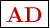 \fbox{\color[RGB]{192,0,0}{\textbf{\ce{AD}}}}