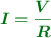 \color[RGB]{2,112,20}{\bm{I = \frac{V}{R}}}