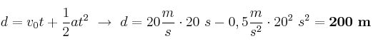 d = v_0t + \frac{1}{2}at^2\ \to\ d = 20\frac{m}{s}\cdot 20\ s - 0,5\frac{m}{s^2}\cdot 20^2\ s^2 = \bf 200\ m