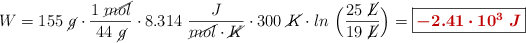 W = 155\ \cancel{g}\cdot \frac{1\ \cancel{mol}}{44\ \cancel{g}}\cdot 8.314\ \frac{J}{\cancel{mol}\cdot \cancel{K}}\cdot 300\ \cancel{K}\cdot ln\ \Big(\frac{25\ \cancel{L}}{19\ \cancel{L}}\Big) = \fbox{\color[RGB]{192,0,0}{\bm{- 2.41\cdot 10^3\ J}}}