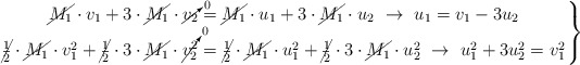 \left \cancel{M_1}\cdot v_1 + 3\cdot \cancel{M_1}\cdot \cancelto{0}{v_2} = \cancel{M_1}\cdot u_1 + 3\cdot \cancel{M_1}\cdot u_2\ \to\ u_1 = v_1 - 3u_2 \atop \cancel{\frac{1}{2}}\cdot \cancel{M_1}\cdot v_1^2 + \cancel{\frac{1}{2}}\cdot 3\cdot \cancel{M_1}\cdot \cancelto{0}{v_2^2} = \cancel{\frac{1}{2}}\cdot \cancel{M_1}\cdot u_1^2 + \cancel{\frac{1}{2}}\cdot 3\cdot \cancel{M_1}\cdot u_2^2\ \to\ u_1^2 + 3u_2^2 = v_1^2 \right \}