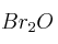 Br_2O