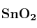 \bf SnO_2