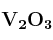 \bf V_2O_3