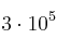 3\cdot 10^5