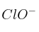 ClO^-
