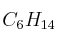 C_6H_{14}