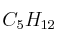 C_5H_{12}