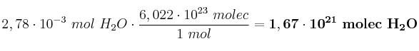 2,78\cdot 10^{-3}\ mol\ H_2O\cdot \frac{6,022\cdot 10^{23}\ molec}{1\ mol} = \bf 1,67\cdot 10^{21}\ molec\ H_2O
