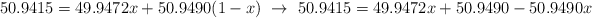 50.9415 = 49.9472x + 50.9490(1 - x)\ \to\ 50.9415 = 49.9472x + 50.9490 - 50.9490x