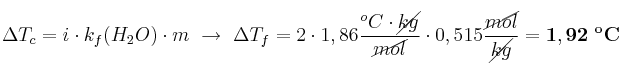 \Delta T_c = i\cdot k_f(H_2O)\cdot m\ \to\ \Delta T_f = 2\cdot 1,86\frac{^oC\cdot \cancel{kg}}{\cancel{mol}}\cdot 0,515\frac{\cancel{mol}}{\cancel{kg}} = \bf 1,92\ ^oC