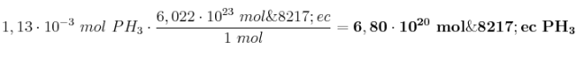 1,13\cdot 10^{-3}\ mol\ PH_3\cdot \frac{6,022\cdot 10^{23}\ mol\’ec}{1\ mol} = \bf 6,80\cdot 10^{20}\ mol\’ec\ PH_3