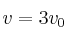 v = 3v_0