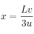 x = \frac{Lv}{3u}