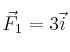\vec F_1 = 3\vec i