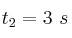 t_2 = 3\ s
