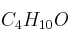 C_4H_{10}O