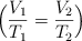 \Big(\frac{V_1}{T_1}  = \frac{V_2}{T_2}\Big)