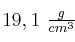 19,1\ \textstyle{g\over cm^3}